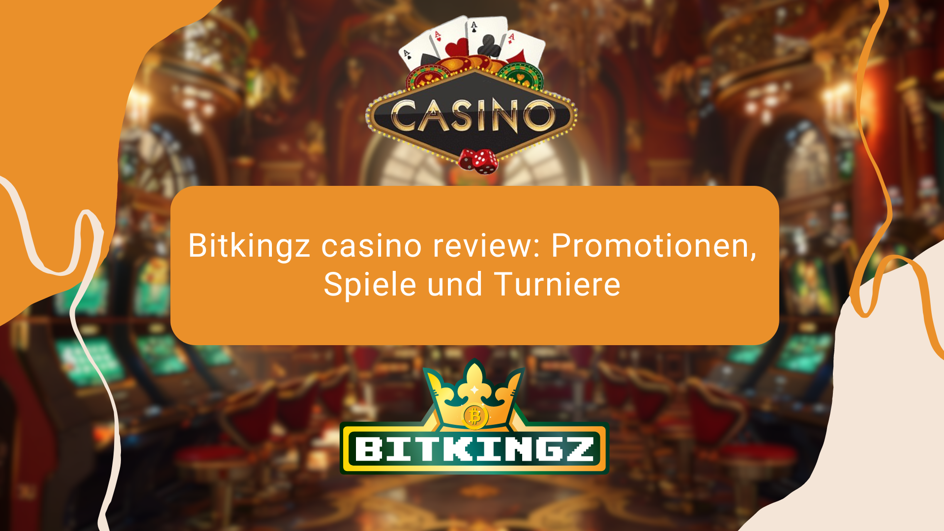 Bitkingz casino review: Promotionen, Spiele und Turniere