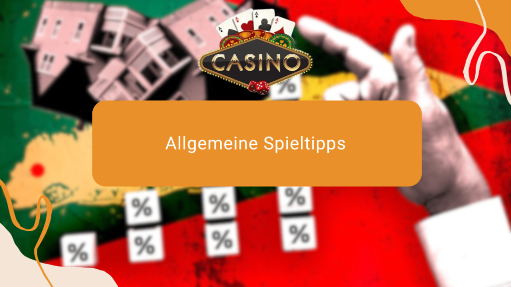 Allgemeine Spieltipps