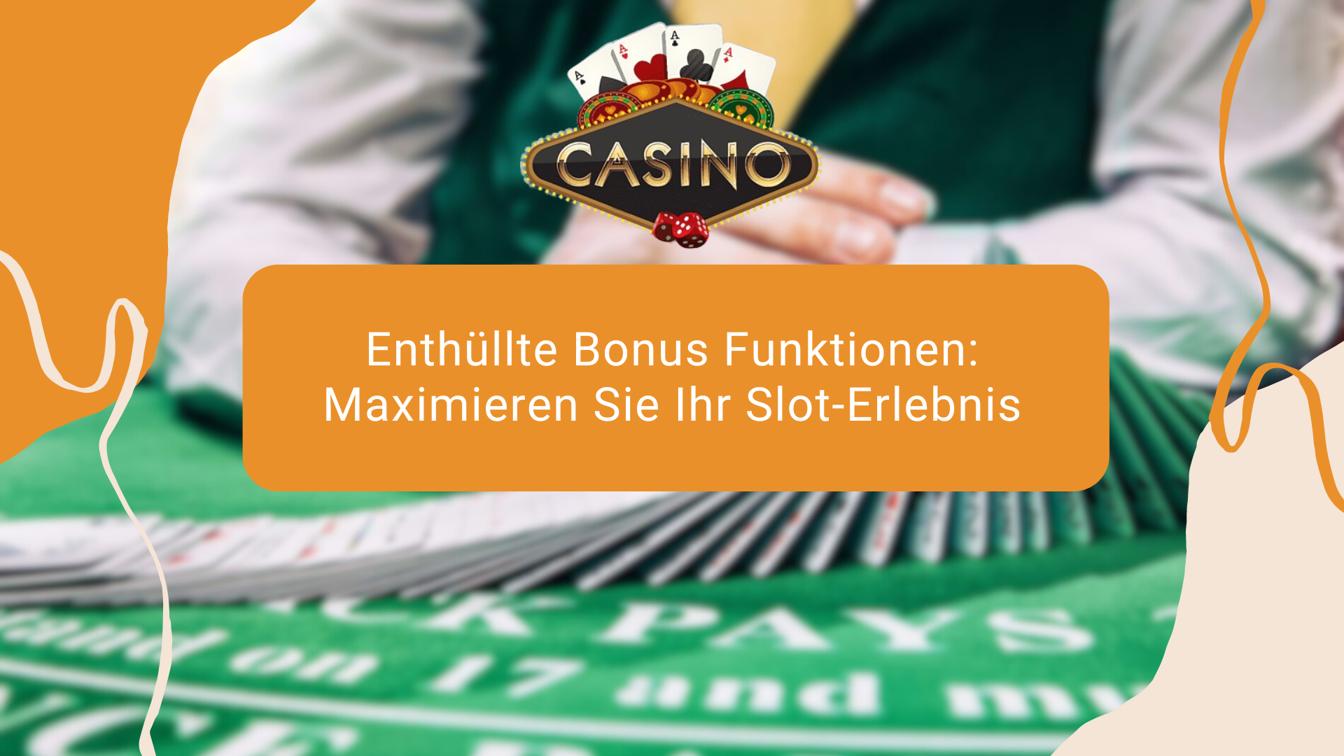 Enthüllte Bonus Funktionen: Maximieren Sie Ihr Slot-Erlebnis