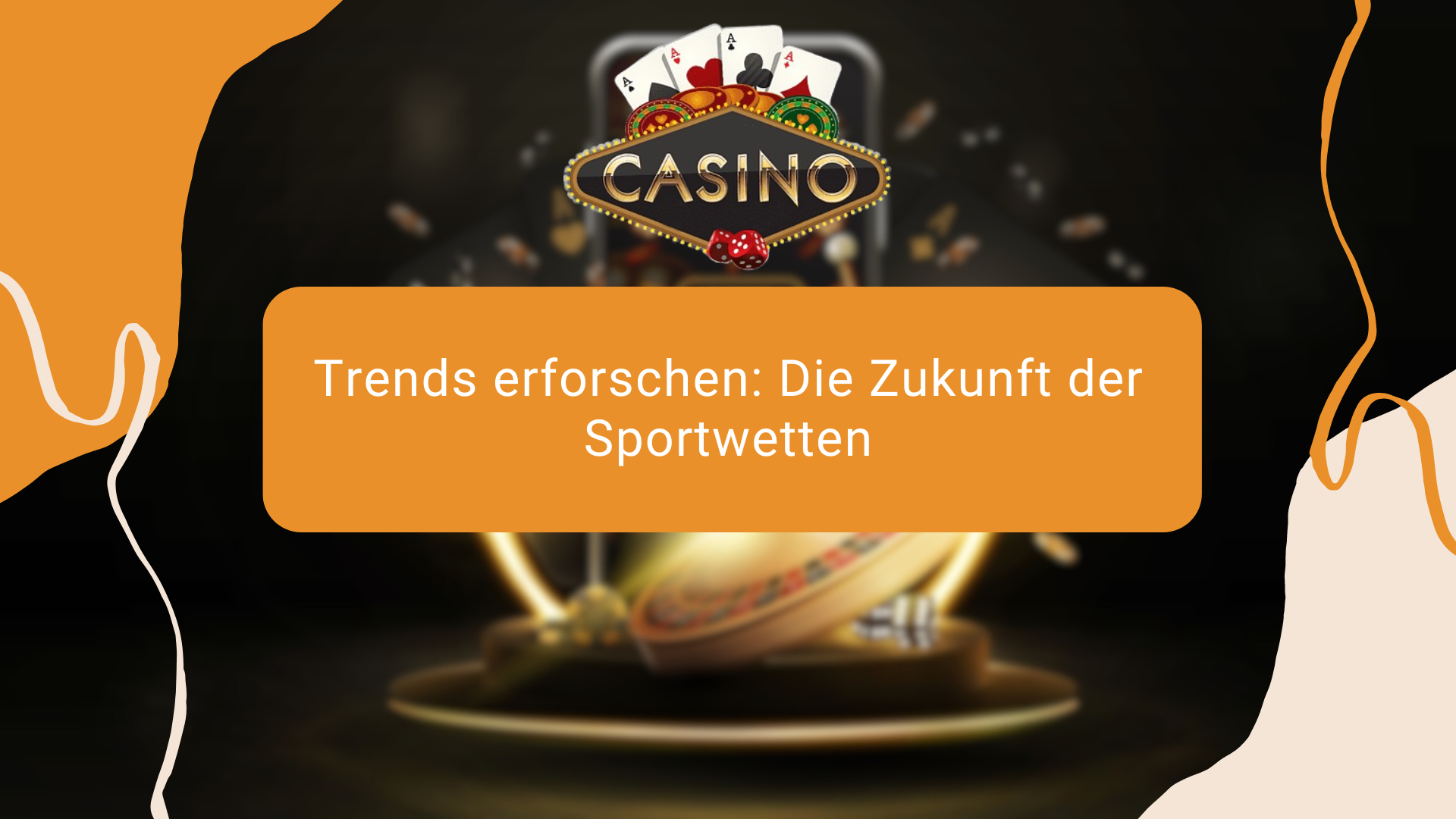 Trends erforschen: Die Zukunft der Sportwetten